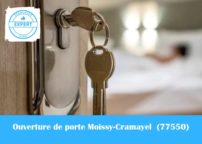 Serrurier Ouverture de porte Moissy-Cramayel 