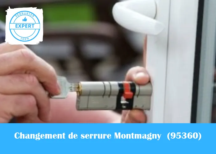 Serrurier Changement de serrure Montmagny 