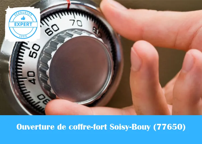 Serrurier Ouverture de coffre fort Soisy-Bouy